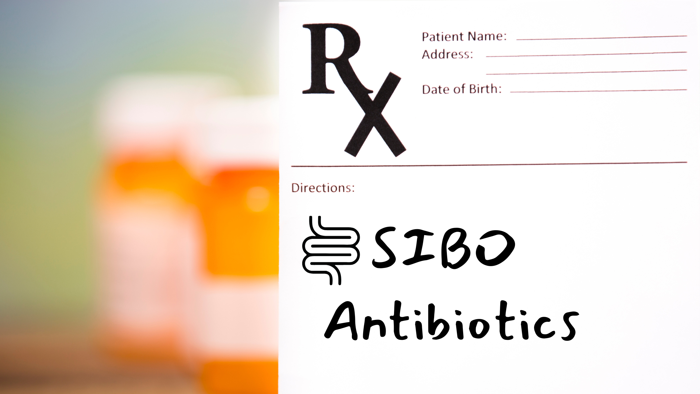 SIBO Antibiotics prescription pad